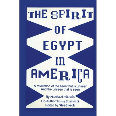 The Spirit of Egypt in America