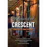 Beautiful Crescent: A History of New Orleans