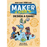 Maker Comics: Design a Game!