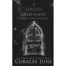 A Lovely Obsession: The Complete Debt of Passion Duet