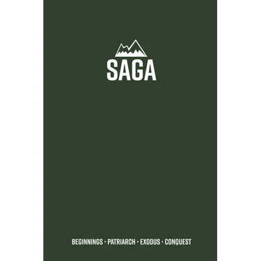 Saga: Beginnings to Conquest