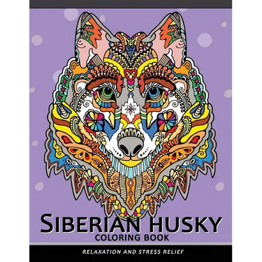 Siberian husky coloring book: Stress-relief Coloring Book For Grown-ups (Animal Coloring Book)