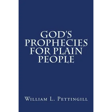 God's Prophecies for Plain People