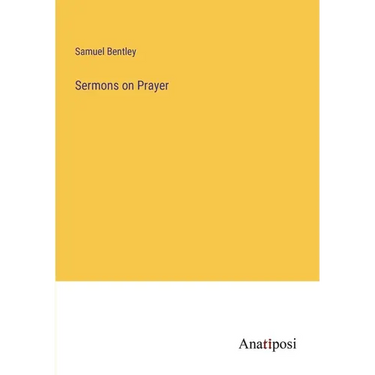 Sermons on Prayer