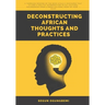 Deconstructing African Thoughts and Practices