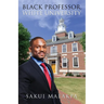 Black Professor, White University