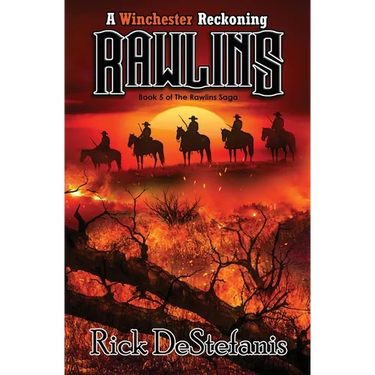 Rawlins, A Winchester Reckoning