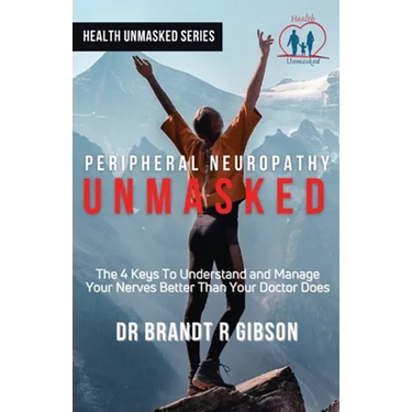 Peripheral Neuropathy UNMASKED