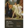 Prudes, Perverts, and Tyrants: Plato's Gorgias and the Politics of Shame