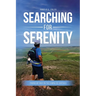 Searching for Serenity: Finding My Way On the Camino de Santiago