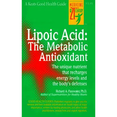 Lipoic Acid: The Metabolic Antioxidant