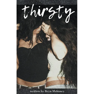 Thirsty