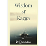 Wisdom of Kagga: Thematic rendition of DVG's Mankutimmana Kagga