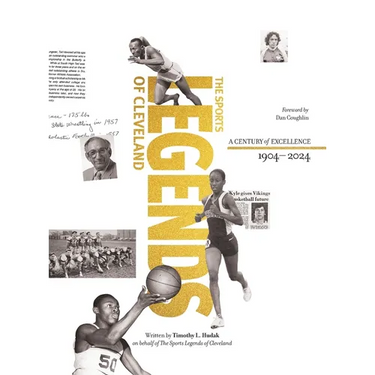 Sports Legends of Cleveland: The Story of the Greatest Athletes and Teams of Cleveland's Senate Athletic League