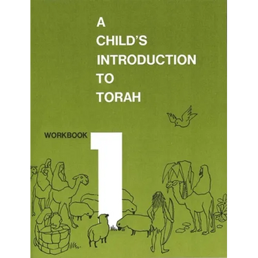 Child's Introduction to Torah - Workbook Part 1