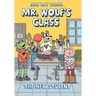 The New Student: A Graphic Novel (Mr. Wolf's Class #6)