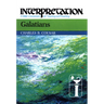 Galatians: Interpretation: A Bible Commentary for Teaching and Preaching