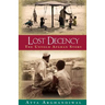 Lost Decency: The Untold Afghan Story