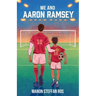 Me and Aaron Ramsay