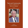 Text and Community, Vol 2: Essays in Memory of Bruce M. Metzger