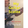 My Guitar Scales: Play Lead Guitar
