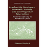 Leadership Strategies, Economic Activity, and Interregional Interaction: Social Complexity in Northeast China
