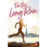 For the Long Run