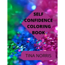 Self Confidence Coloring Book