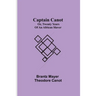 Captain Canot; Or, Twenty Years Of An African Slaver