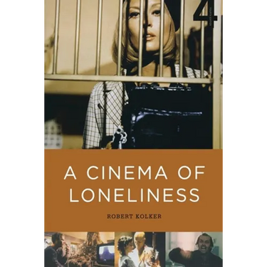 A Cinema of Loneliness