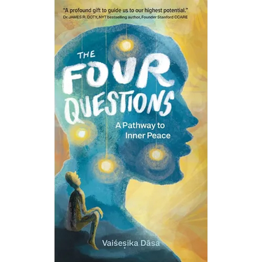 The Four Questions: A Pathway to Inner Peace