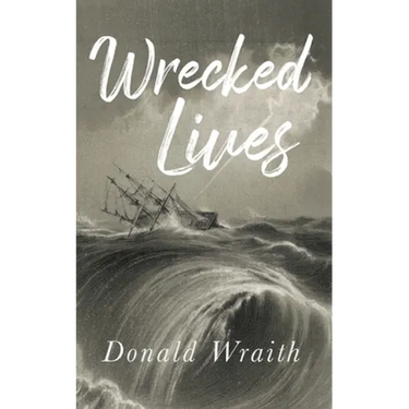 Wrecked Lives