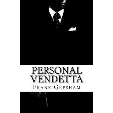 Personal Vendetta