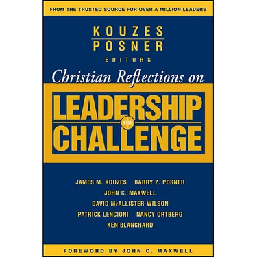 Christian Reflections on the Leadership Challenge