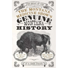 Montana Medicine Show's Genuine Montana History