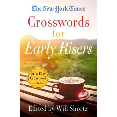 The New York Times Crosswords for Early Risers: 200 Easy Crossword Puzzles