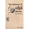 The Essence of Karak