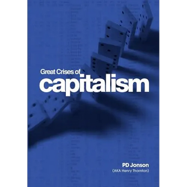 Great Crises of Capitalism