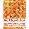 Word Search Book For Adults: Pro Series, 100 Cranky Trails Puzzles, 20 Pt. Large Print, Vol. 22
