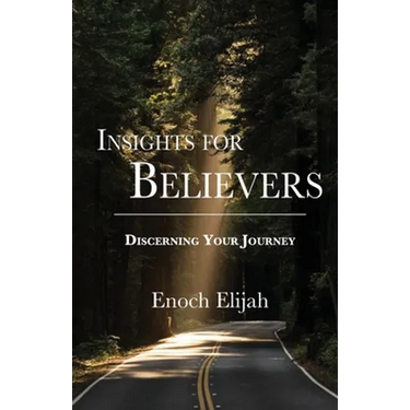Insights for Believers: Discovering your Journey