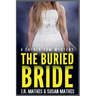 The Buried Bride
