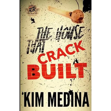 The House That Crack Built (The Cartel Publications Presents)