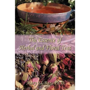 The Essence of Herbal and Floral Teas
