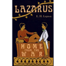 Lazarus, Home from the War