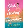 Our Secret Summer