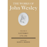 The Works of John Wesley Volume 29: Letters V (1774-1781)