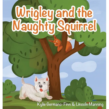 Wrigley and the Naughty Squirrel