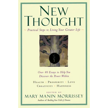 New Thought: A Practical Spirituality