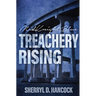Treachery Rising