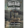 Sherlock Holmes at Lincoln's Tomb